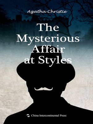 cover image of The Mysterious Affair at Styles(斯泰尔斯庄园奇案）